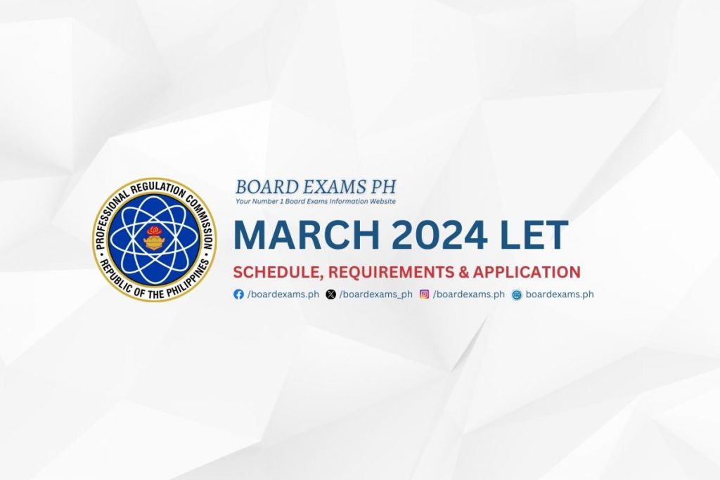 MARCH 2024 LET Schedule, Requirements and Application The Filipino